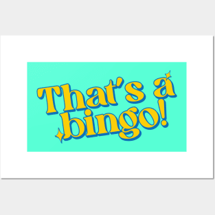 That's a bingo! Posters and Art